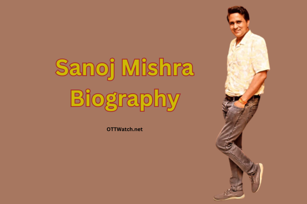 Sanoj Mishra Biography