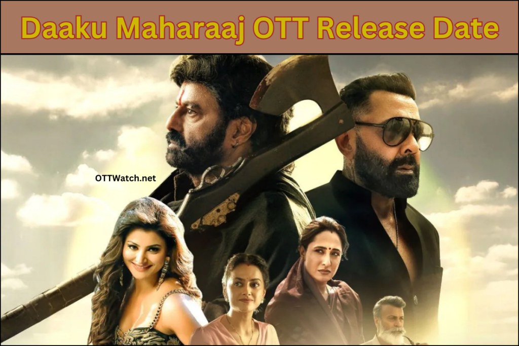 Daaku Maharaaj OTT Release Date