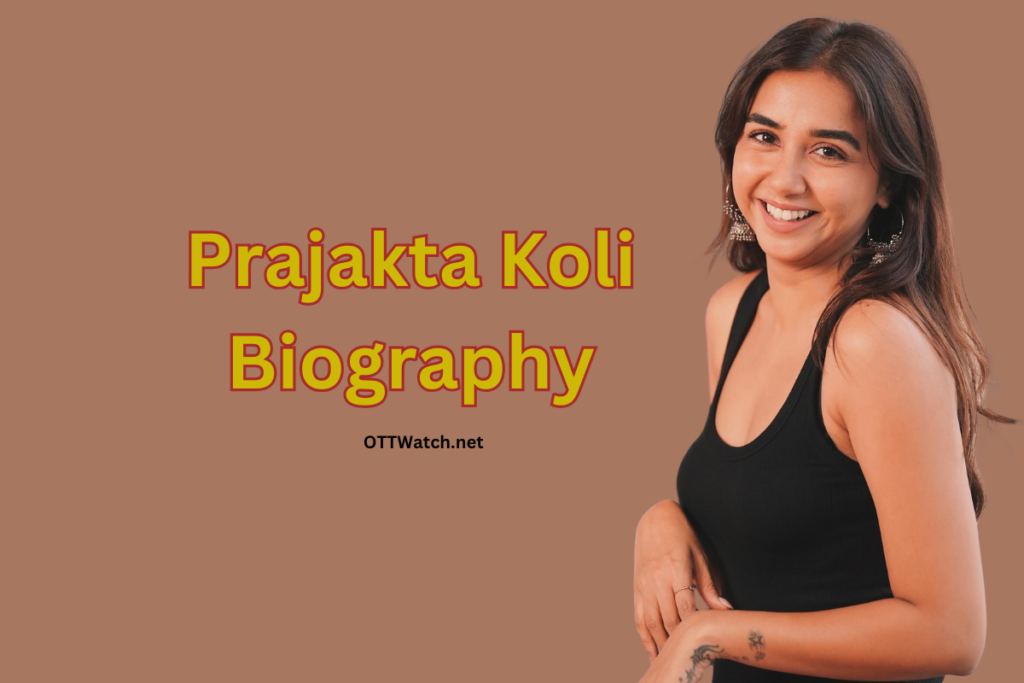 Prajakta Koli Biography