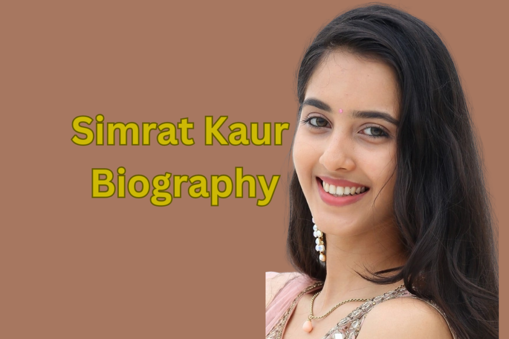 Simrat Kaur Biography