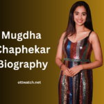 Mugdha Chaphekar Biography